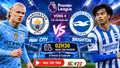 Man City vs Brighton 2h30 ngày 29/10: Haaland vắng mặt, chủ nhà gặp khó?