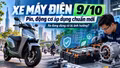 Xe máy điện có quy chuẩn mới từ 9/10, chủ xe có phải thay pin?