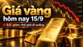 Giá vàng hôm nay 15/9/2026: Vàng thế giới giảm sốc, SJC chờ thay đổi