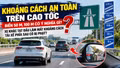 Xe khác tạt đầu làm mất khoảng cách an toàn, tài xế phía sau có bị phạt?