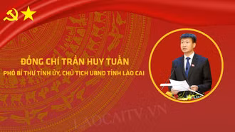 [Infographic] Tiểu sử đồng chí Trần Huy Tuấn, Chủ tịch UBND tỉnh Lào Cai
