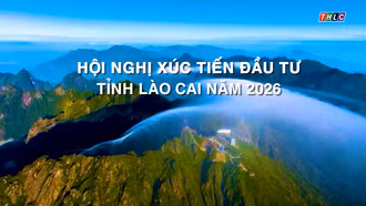 Lào Cai - Kết nối phát triển - Xanh và bền vững