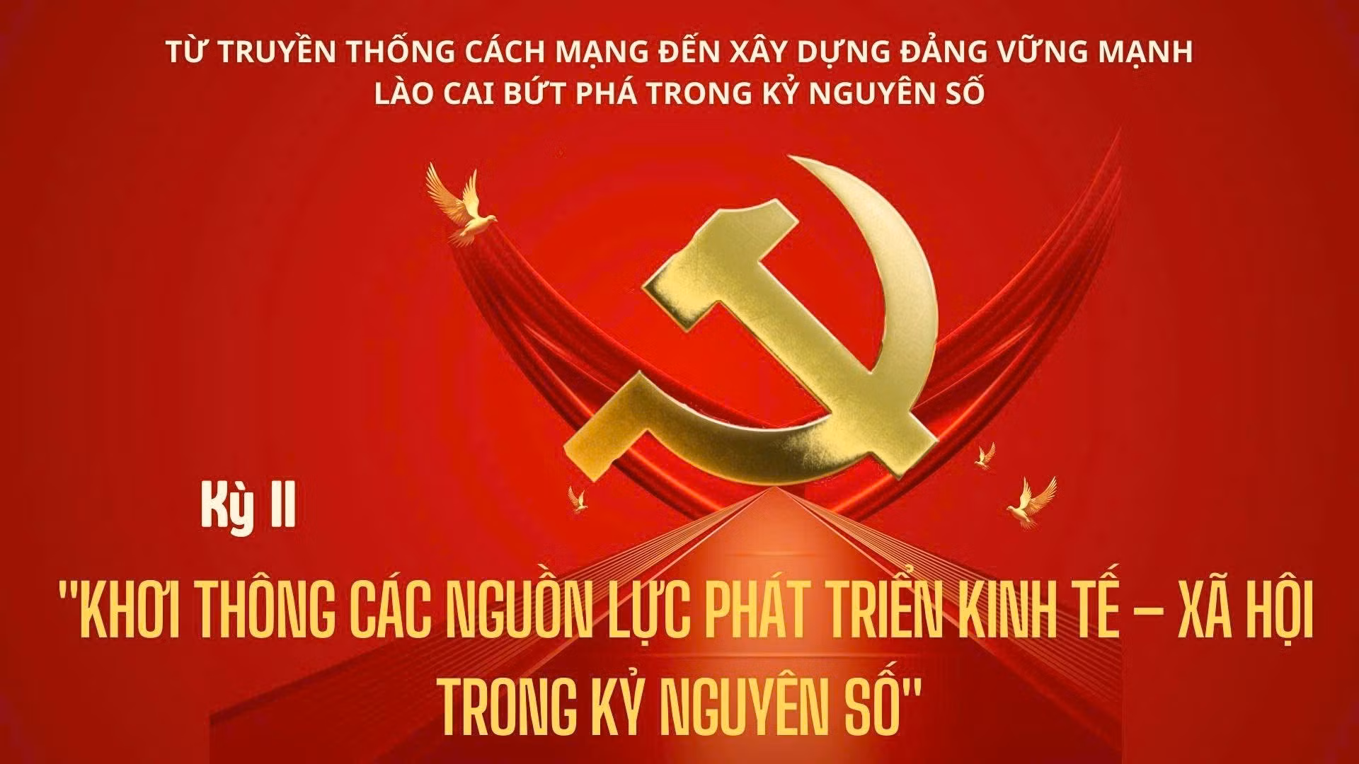 Kỳ II: "Khơi thông các nguồn lực phát triển kinh tế - xã hội trong kỷ nguyên số"