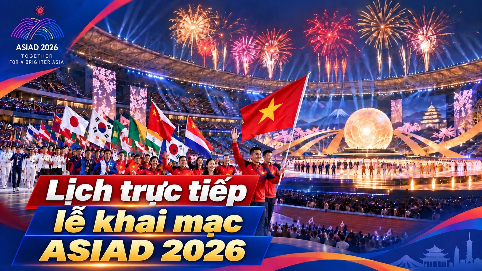 le-khai-mac-asiad-2026.jpg