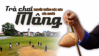 Trò chơi truyền thống độc đáo của người Mông
