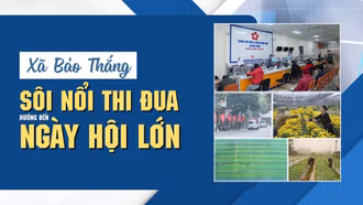 Xã Bảo Thắng: Sôi nổi thi đua hướng đến ngày hội lớn