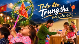 Thắp đèn Trung thu nơi biên giới