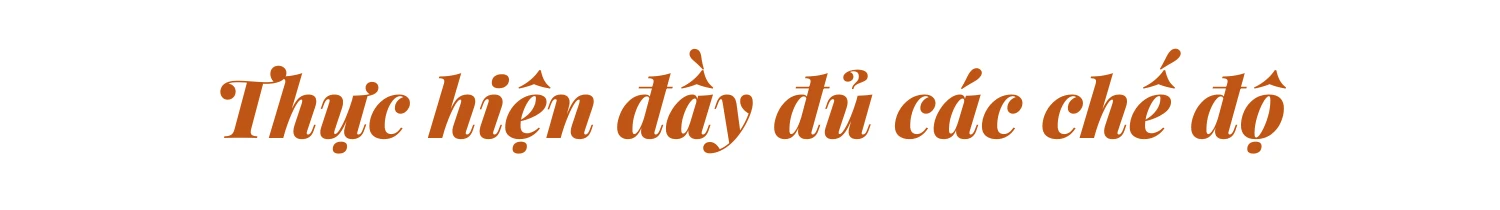 thực hiện đầy đủ các chế độ.png