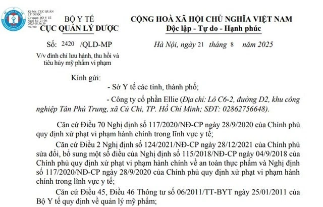 Cục Quản lý Dược (Bộ Y tế) ban hành Quyết định đình chỉ lưu hành, thu hồi và tiêu huỷ mỹ phẩm đối với sản phẩm của CTCP Ellie.