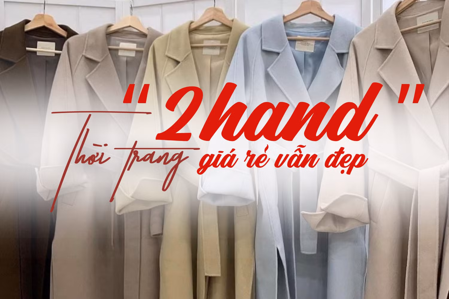 Thời trang “2hand”: Giá rẻ vẫn đẹp
