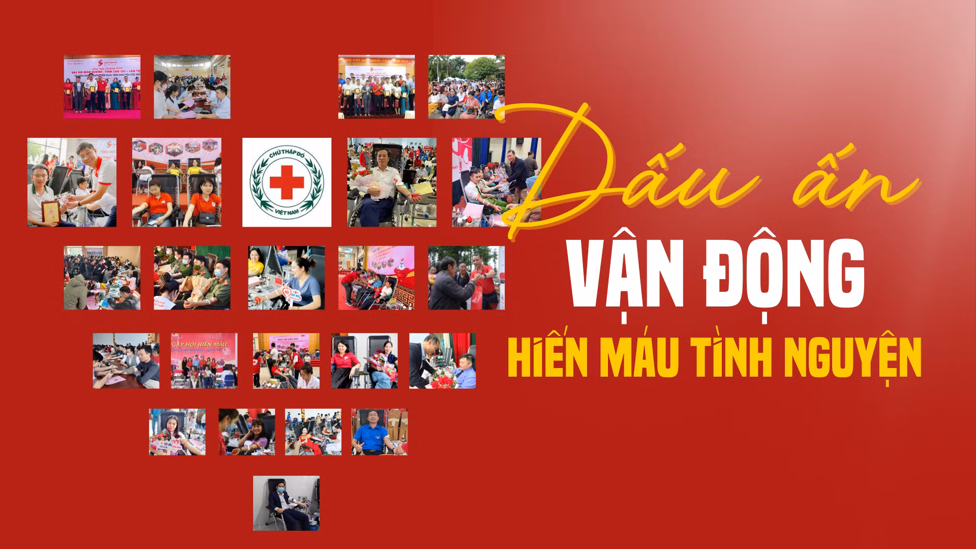 Dấu ấn vận động hiến máu tình nguyện