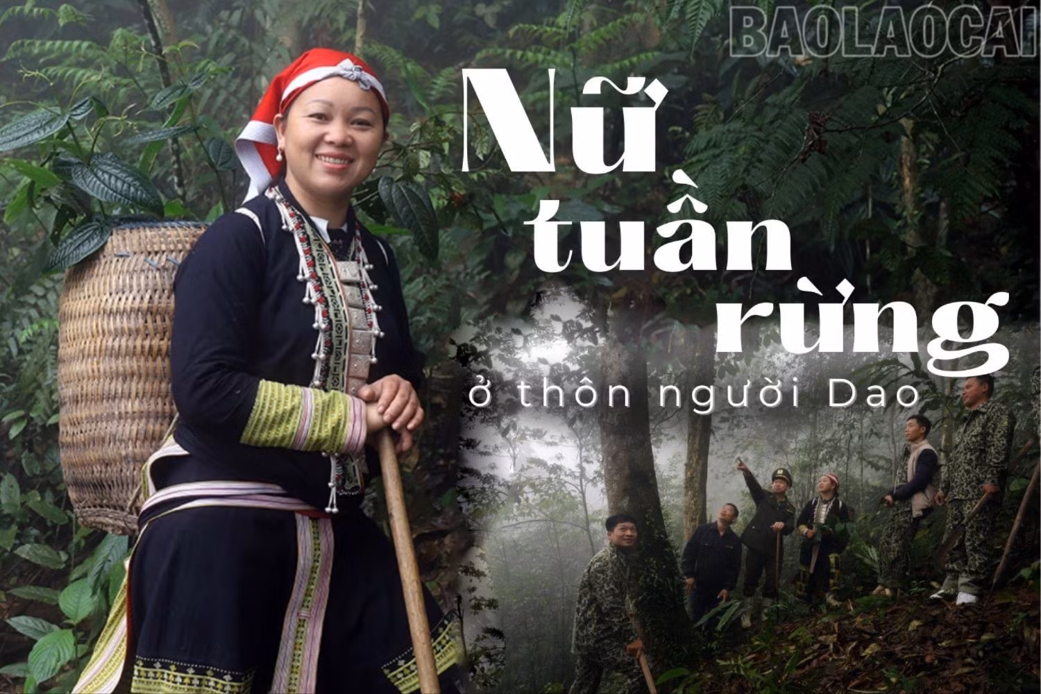 Nữ tuần rừng ở thôn người Dao