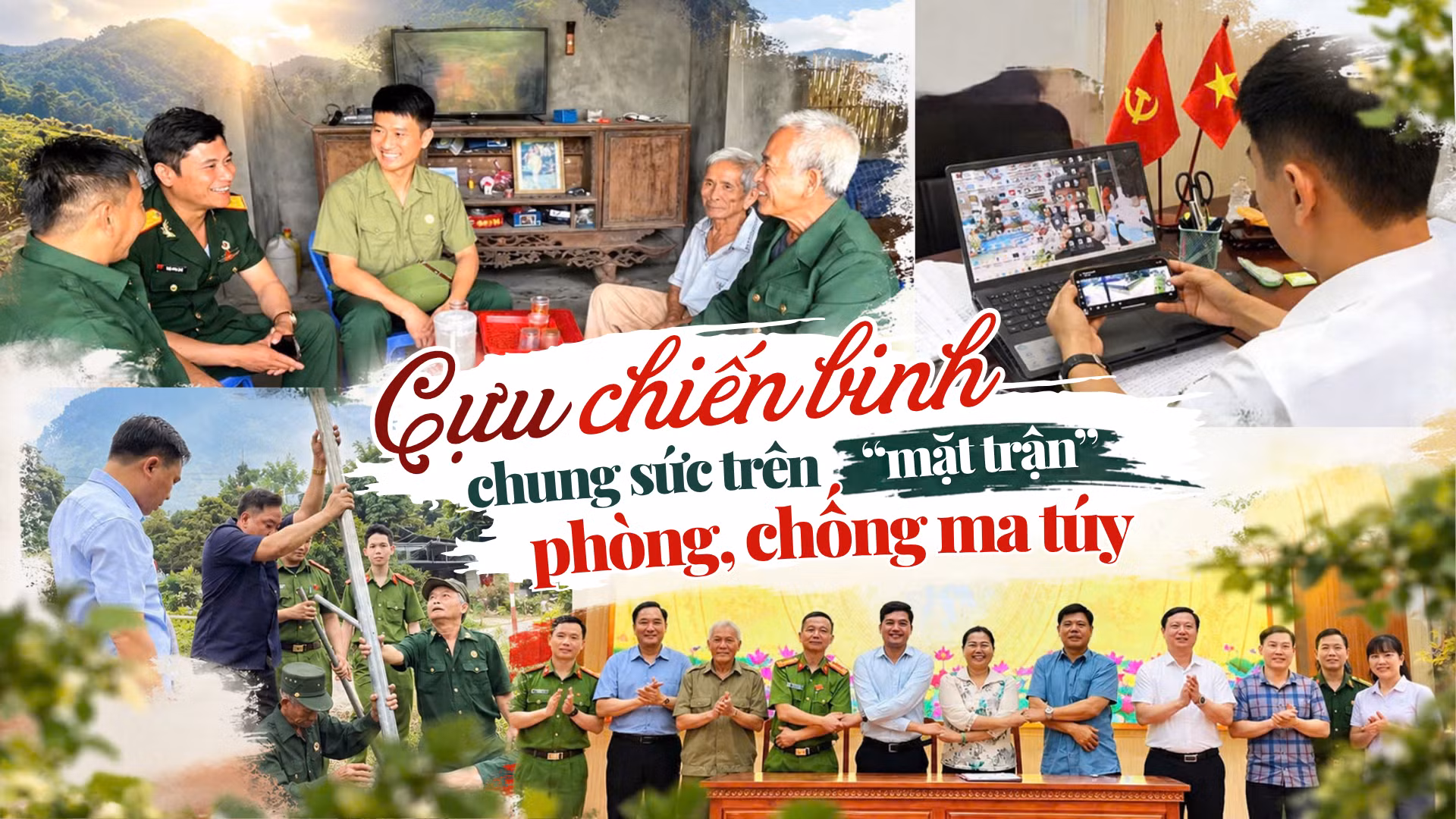 Cựu chiến binh chung sức trên “mặt trận” phòng, chống ma túy