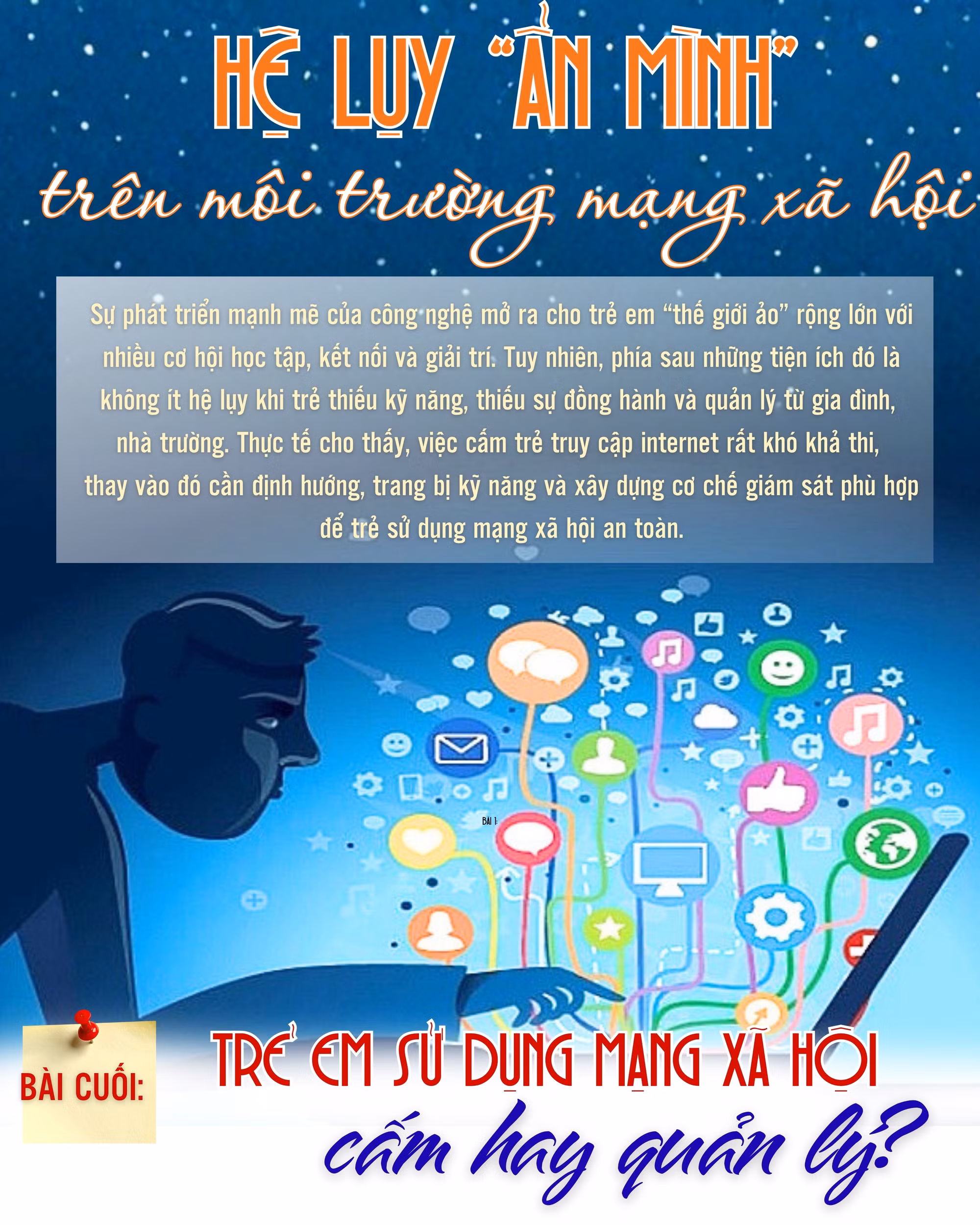 Bài cuối: Trẻ em sử dụng mạng xã hội - cấm hay quản lý?