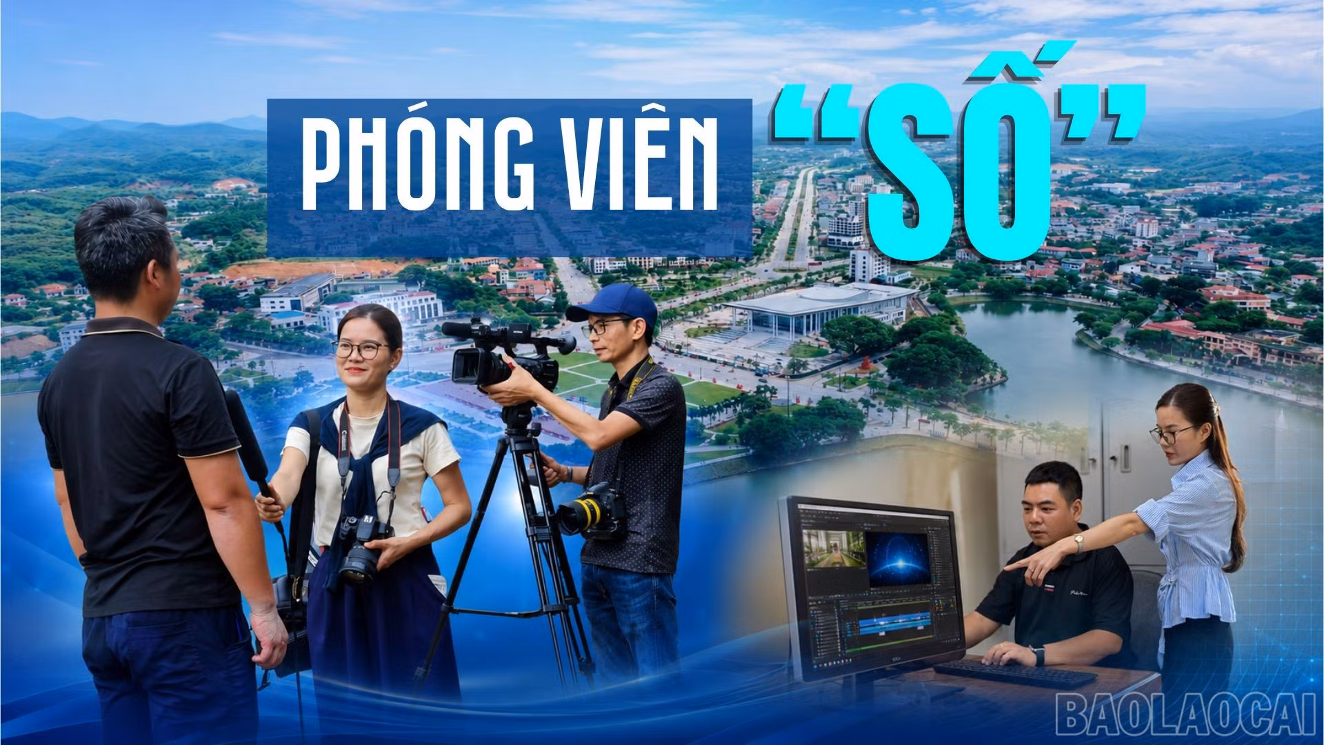 Phóng viên “số”