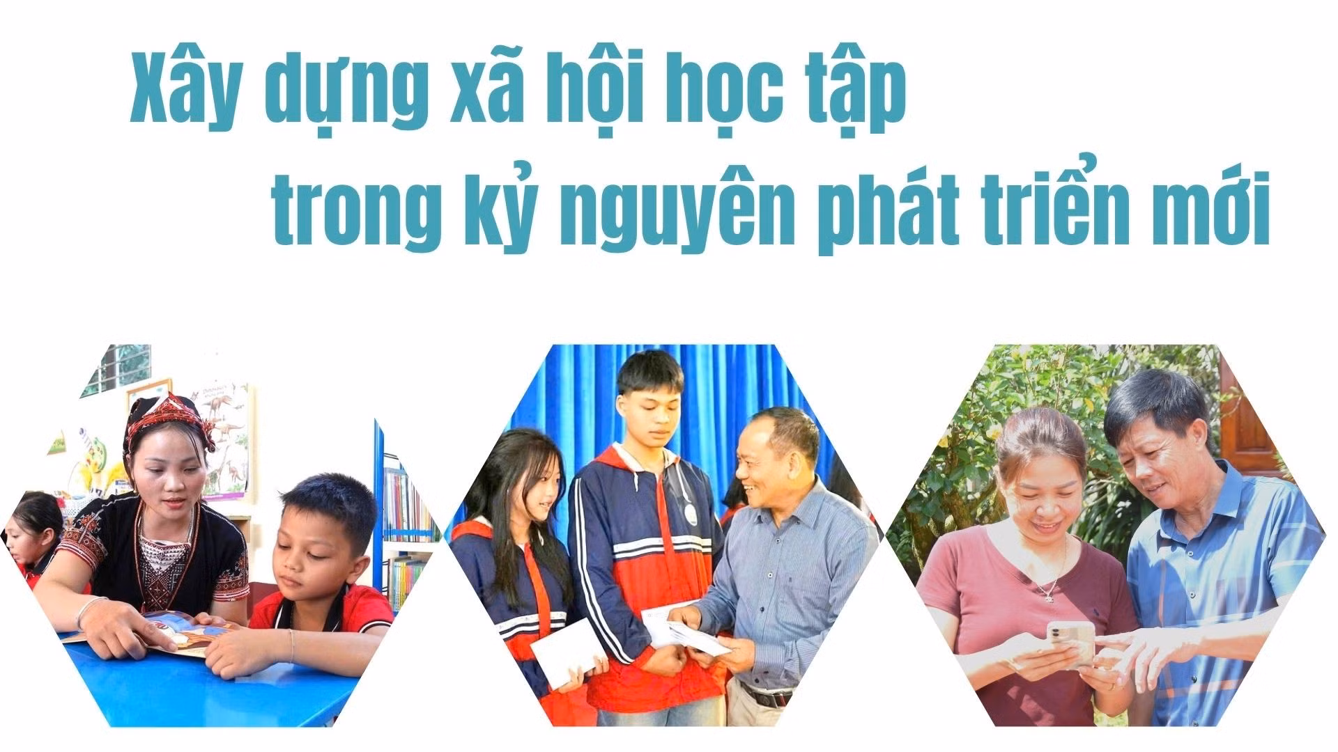 Xây dựng xã hội học tập trong kỷ nguyên phát triển mới