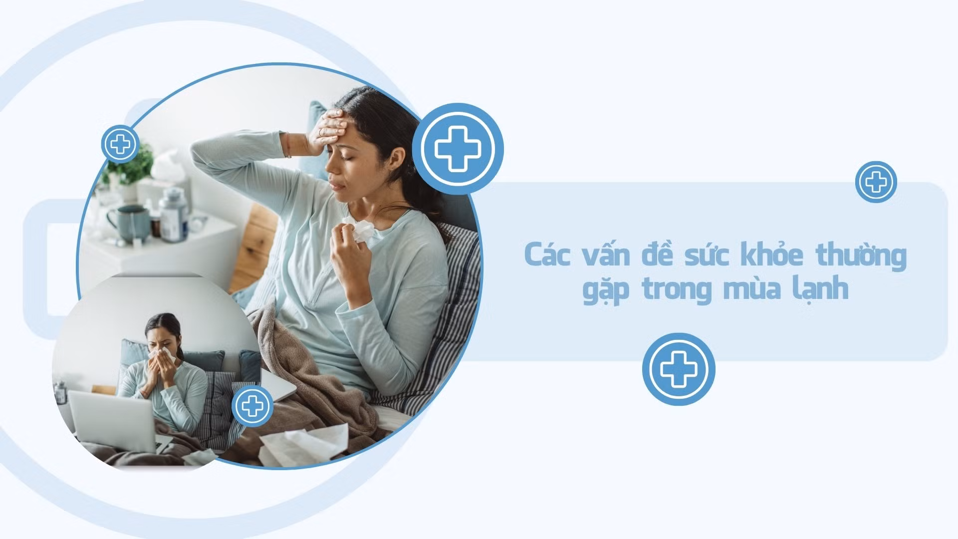 Các vấn đề sức khỏe thường gặp trong mùa lạnh