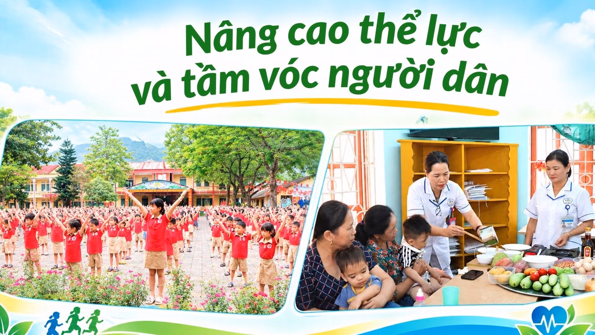 Nâng cao thể lực và tầm vóc người dân