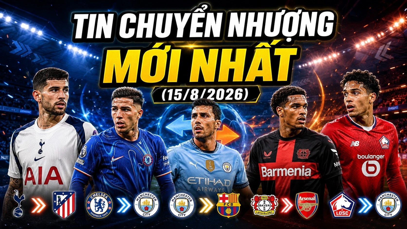 tin-chuyen-nhuong-hom-nay-15-8-2026.jpg
