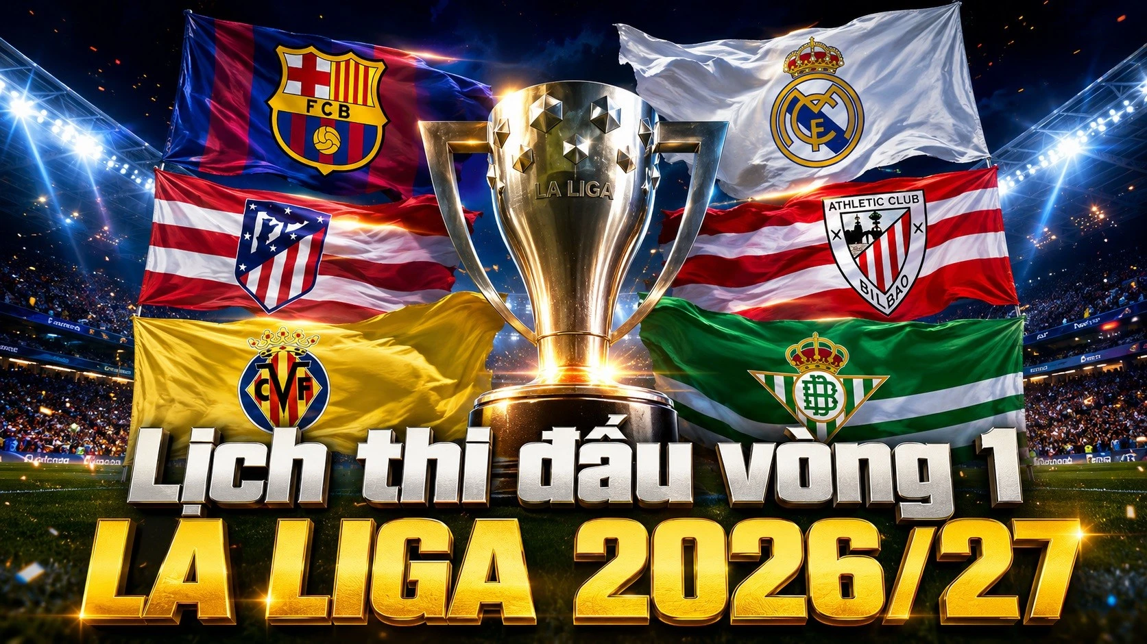 lich-thi-dau-la-liga-2026-27.jpg
