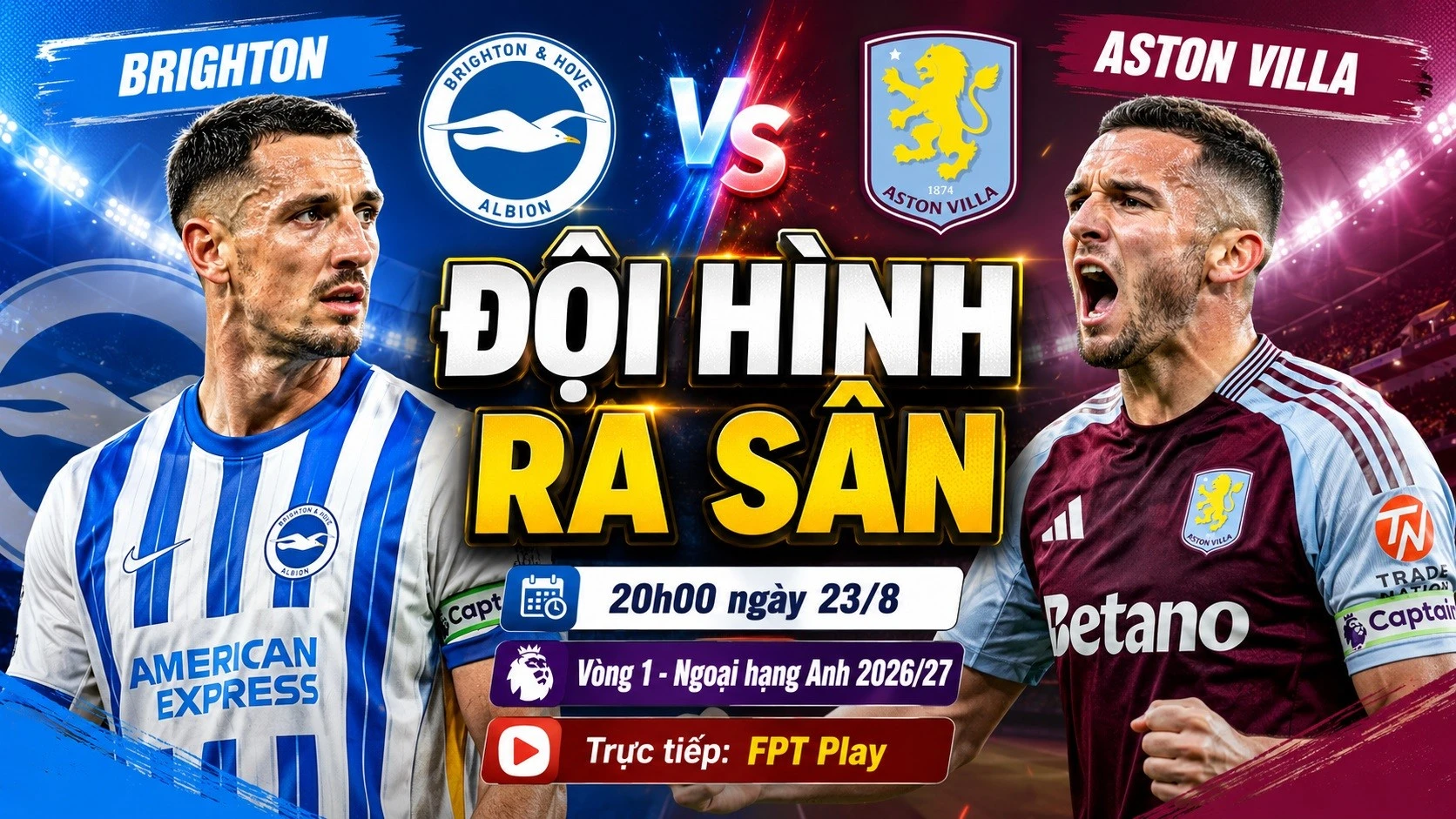 doi-hinh-xuat-phat-brighton-vs-aston-villa.jpg
