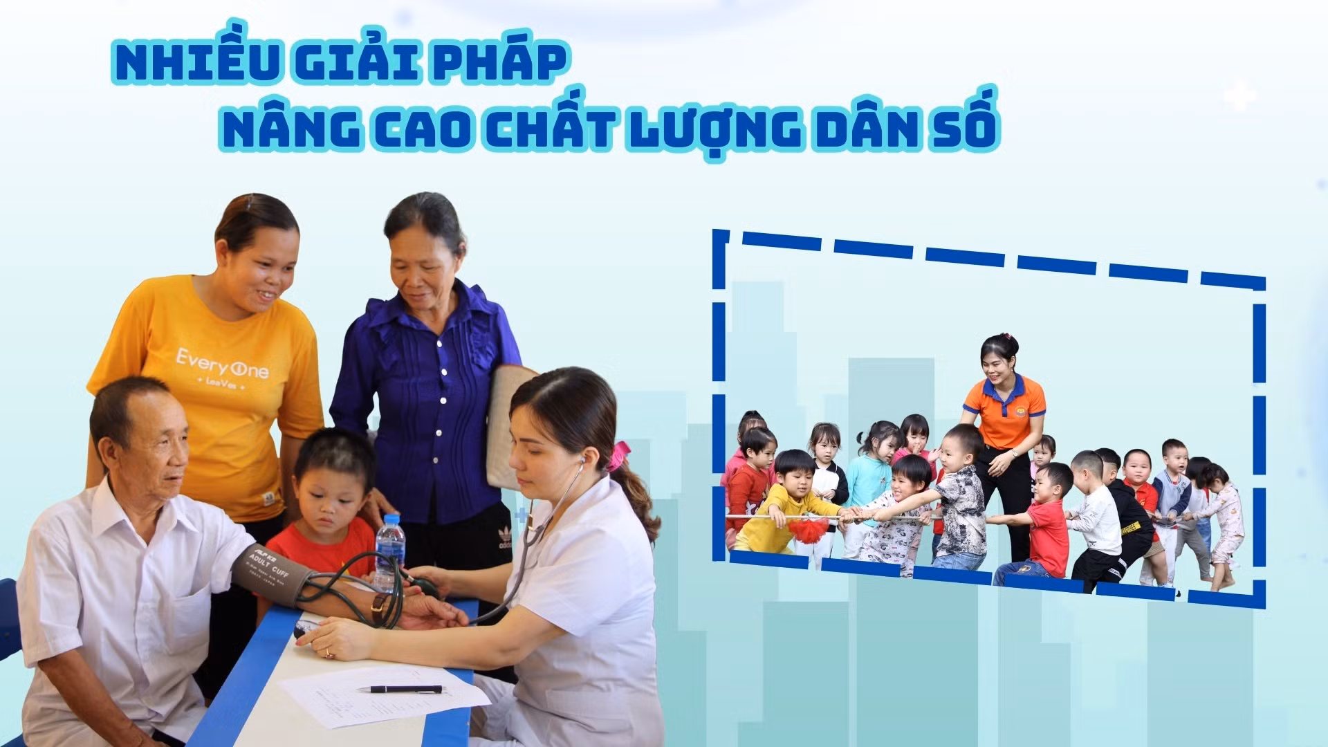Nhiều giải pháp nâng cao chất lượng dân số
