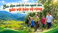 Bảo đảm sinh kế của người dân gắn với bảo vệ rừng