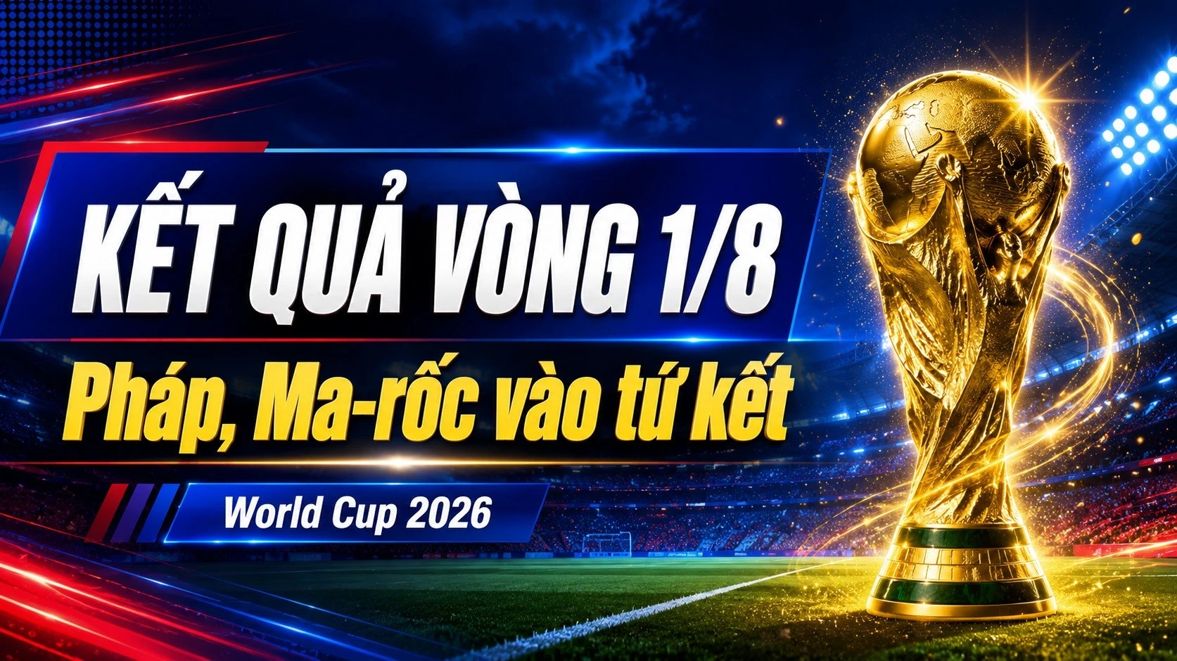 ket-qua-lich-thi-dau-world-cup-2026-hom-nay.jpg