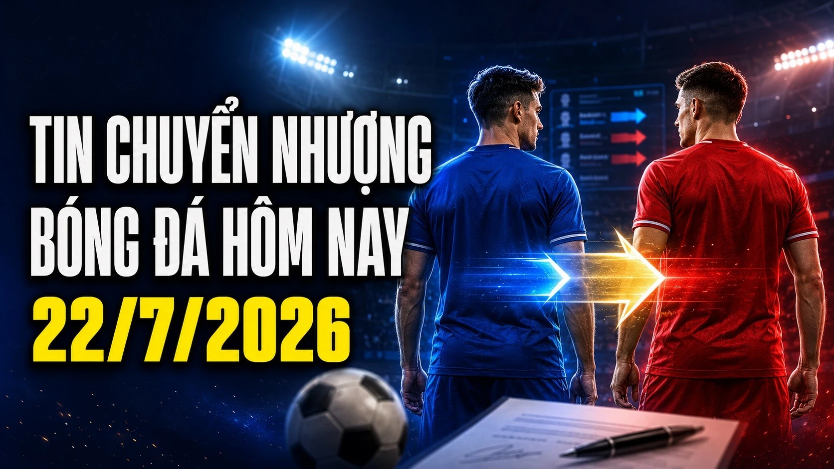 tin-chuyen-nhuong-bong-da-22-7-2026.jpg