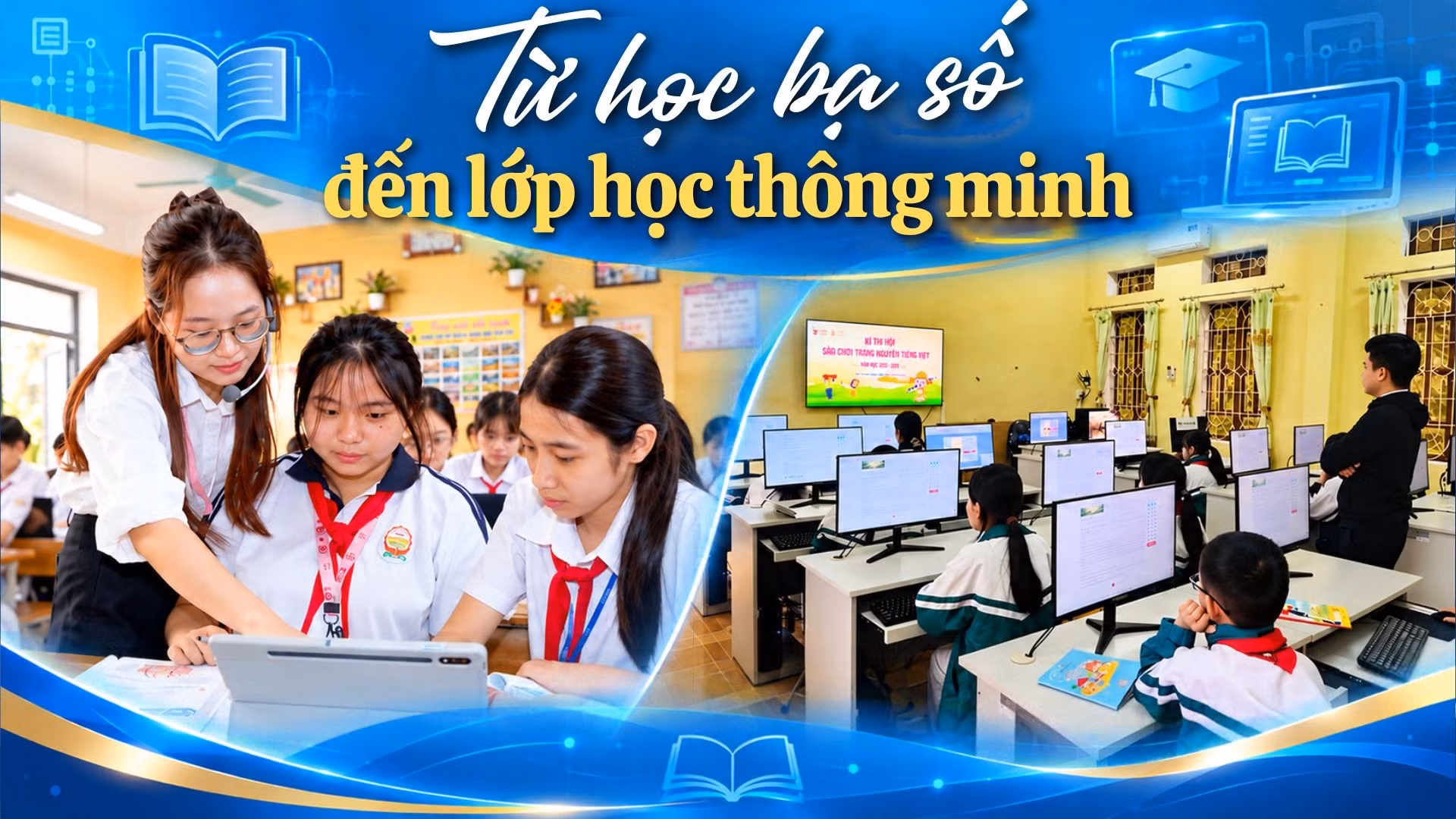Từ học bạ số đến lớp học thông minh