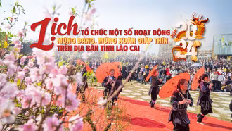 [Infographic] Lịch tổ chức các hoạt động mừng Đảng, mừng xuân Giáp Thìn năm 2024 trên địa bàn tỉnh Lào Cai