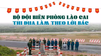 Bộ đội Biên phòng Lào Cai thi đua làm theo lời Bác