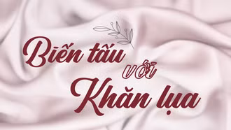 Biến tấu với khăn lụa