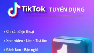 Mất gần 700 triệu đồng vì tin lời quảng cáo "lướt TikTok, kiếm thu nhập"
