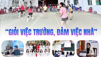 “Giỏi việc trường - đảm việc nhà”