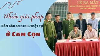 Nhiều giải pháp đảm bảo an ninh, trật tự ở Cam Cọn