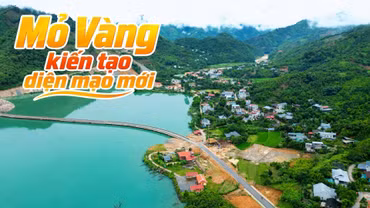 Mỏ Vàng kiến tạo diện mạo mới
