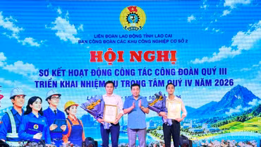Công đoàn các khu công nghiệp Lào Cai cơ sở 2: Chăm lo người lao động, phát triển tổ chức